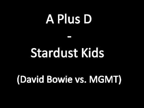A Plus D - Stardust Kids