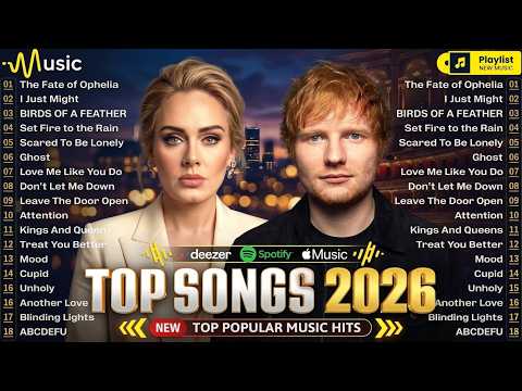 Ed Sheeran, Maroon 5, The Weeknd, Dua Lipa, Bruno Mars, Adele 💯 Top 100 billboard 2026 this week