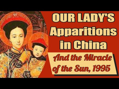 As Aparições de Nossa Senhora na China