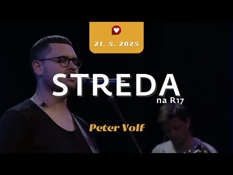 STREDA na R17 – Peter Volf & Lucia Hegerová