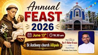 Annual Feast | 13-06-2026 | St. Anthony Church, Allipade