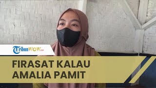 Didatangi Amalia Lewat Mimpi, Yanti Berfirasat Adik Ipar dan Mertuanya Berpamitan