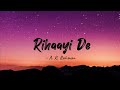 Rihaayi De - lyrics || Mimi || A.R. Rahman || LYRICS🖤 #rihaayide #arrahman #kirtisenon