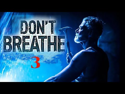 DON’T BREATHE 3 - Official Trailer (HD) | Sony Pictures Movie | Stephen Lang