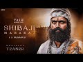 Shivaji Maharaj - Official Trailer | Yash | S S Rajamouli |