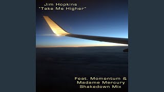 Take Me Higher (Original Mix)
