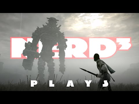 Nerd³ Plays... Shadow Of The Colossus (The Blasphemous Remake)