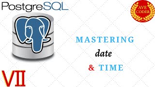 07 -  Date and Time - PostgreSQL for Beginners