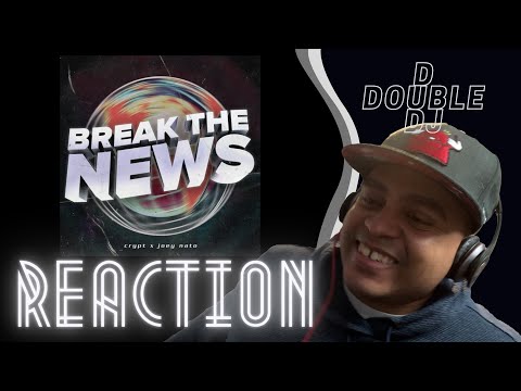 First Time Hearing Crypt x Joey Nato - Break The News Reaction