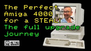 Perfect Amiga 4000 for a Steal! My Amiga 4000 Upgrade Journey! #amiga #amiga4000 #commodore #retro