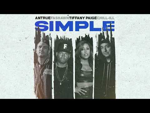 Antrue & Chill-ill feat. Fashawn & Tiffany Paige - Simple (Visualizer)
