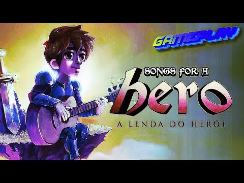 Songs for a Hero - A Lenda do Herói | Gameplay