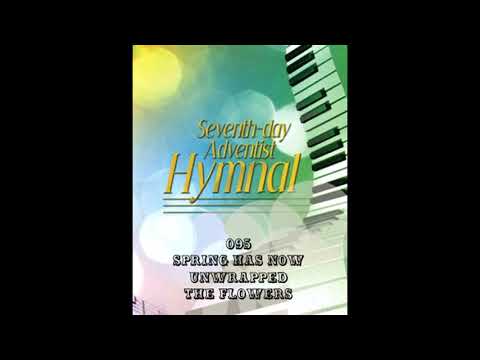 095  SPRING HAS NOW UNWRAPPED THE FLOWERS