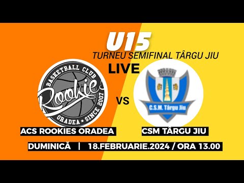 U15 / ROOKIES - CSM TÂRGU JIU / 18.FEB.2024