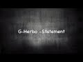 G-Herbo - Statement (Lyrics)