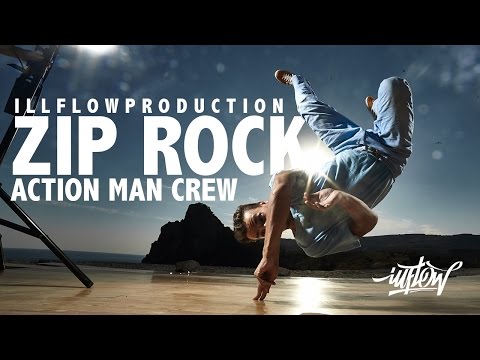 Zip Rock - Action Man Crew | ILLFLOWPRODUCTION