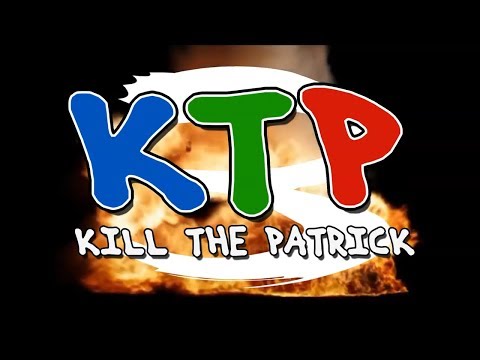 Le meilleur de Kill The Patrick Saison 4 Aypierre - EP2