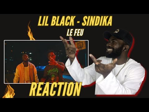 C'EST VRAIMENT LE FEUUUUU🔥🔥. Lil black feat Sindika - Le Feu (Réaction Vidéo)