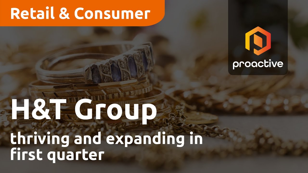 H&T thriving and expanding in first quarter