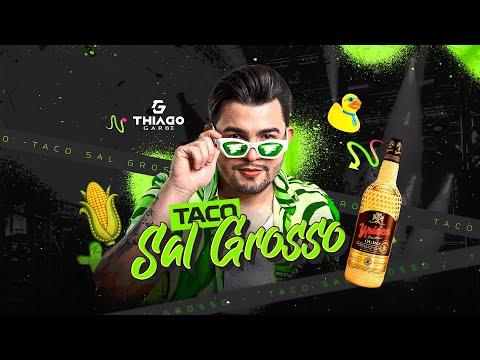 THIAGO GARBE  | Taco Sal Grosso 🧂 (Resenha)