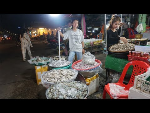Amazing Sea Food Selling on The Street @Sam Hanh - Night Street Food at Phsa Tuol Sangke