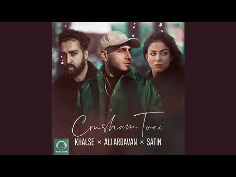 Khalse ft Ali Ardavan & Satin - Crusham Toei