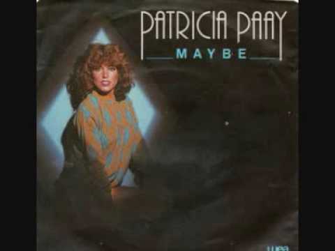 Patricia Paay - Maybe/To know him is to love him (Medley)
