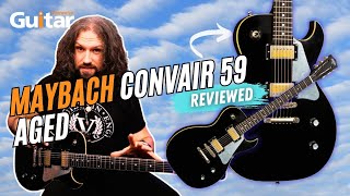 Video thumbnail for MAYBACH CONVAIR 59 AGED | Review | Guitar Interactive by Guitar Interactive Magazine