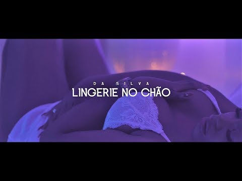 Da Silva Feat Eric Daro -  Lingerie No Chão Video Oficial