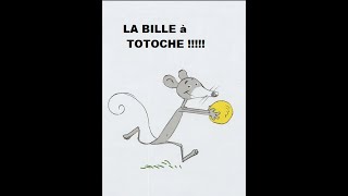 La bille de Totoche comptine pour enfants
