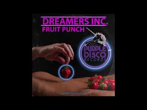 Dreamers Inc - Fruit Punch part 1  ( feat the ASK girls )