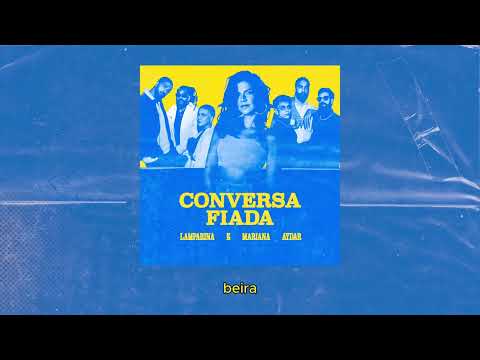 Lamparina, Mariana Aydar - Conversa Fiada