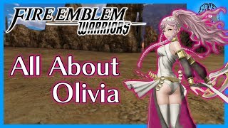 All About Olivia (Guide) - Fire Emblem Warriors | Deadly Dancer