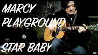 Marcy Playground - Starbaby (acoustic)