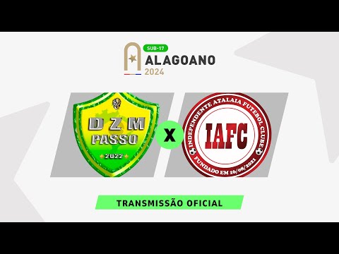 DZM Passo x independente Atalaia - ALAGOANO SUB 17 - QUARTAS DE FINAL