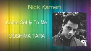 Nick Kamen - Come Softly To Me