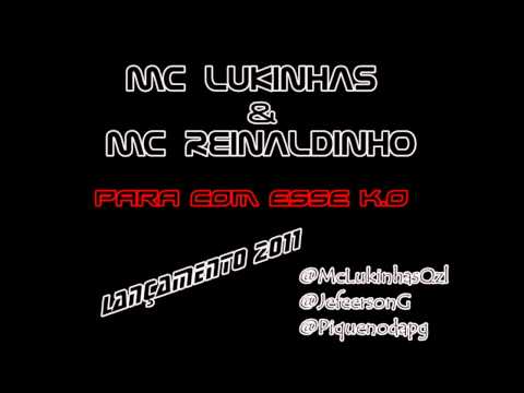 MC LUKINHAS & MC REINALDINHO - PARA COM ESSE K.O ♫♪ ' DJ JORGIN MIX STUDIO Q.Z. PROD '