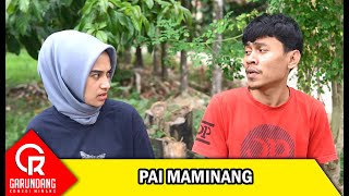 Download lagu Pai Maminang | Garundang 223 mp3 Download lagu Pai Maminang | Garundang 223 mp3