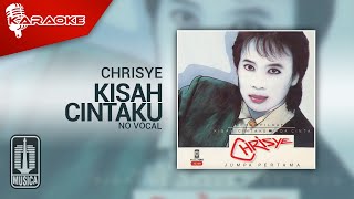 Download lagu Chrisye Kisah Cintaku No Vocal... mp3
