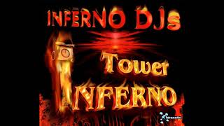Inferno DJ´s - Tower Inferno (Kosmonova Remix)