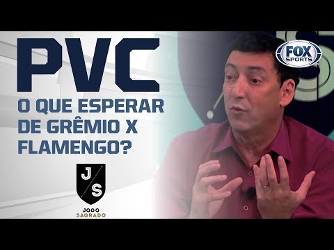 O QUE ESPERAR DE GRÊMIO X FLAMENGO? PVC VÊ UM DIFERENCIAL