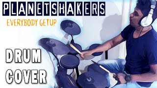 Download lagu GET UP - PLANET SHAKERS | DRUM COVER | By_STEPHEN mp3