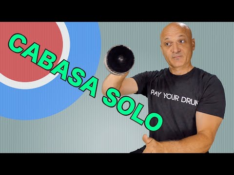 Cabasa Suprise - Solo Percussion