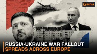 Russia-Ukraine War Fallout Spreads Across Europe