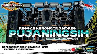 Download lagu DJ PUJANINGSIH REGGAE KERONCONG X SAKERA DOR X JARANAN mp3