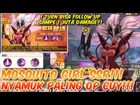 MOSQUITO GIRL SSR!!! NYAMUK PALING OP CUY!! 1 Turn Follow Up Damage Bisa Sampe 1 JUTA!!!! OPM INDO