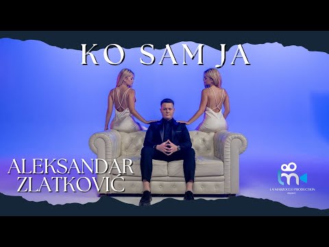 Aleksandar Zlatkovic - KO SAM JA  █▬█ █ ▀█▀©2024