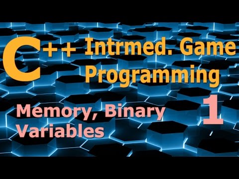 Intermediate C++ Game Programming DirectX [Memory / Binary / Variables] Tutorial 1