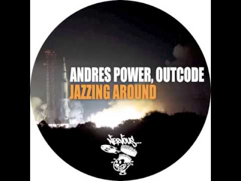 Andres Power, Outcode - Jazzing Around