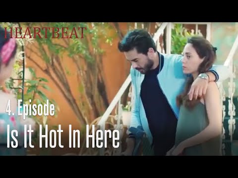 Is it hot in here - Heartbeat Episode 4